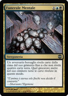 Mind Funeral
Alara Reborn - Italian
Single
Magic The Gathering