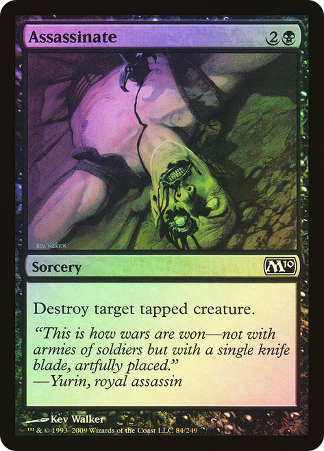 Assassinate\nMagic 2010 Core Set\nSingle\nMagic The Gathering