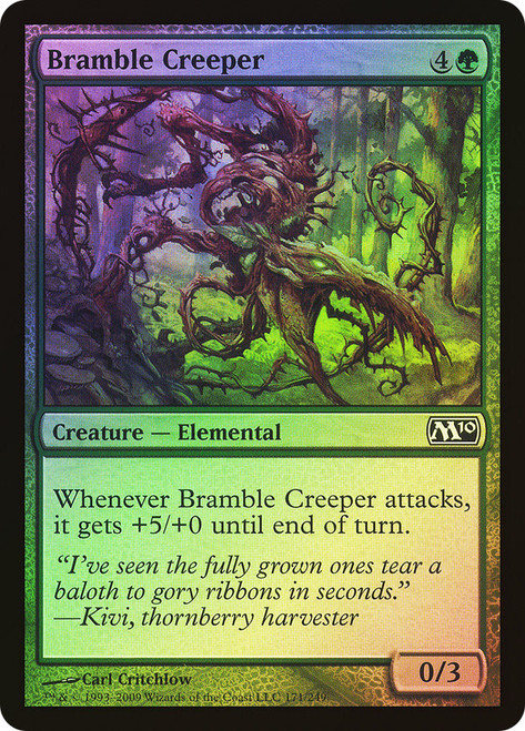 Bramble Creeper\nMagic 2010 Core Set\nSingle\nMagic The Gathering
