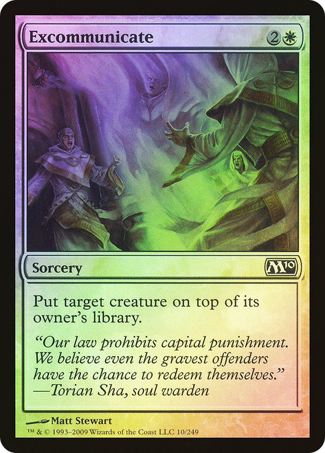 Excommunicate\nMagic 2010 Core Set\nSingle\nMagic The Gathering