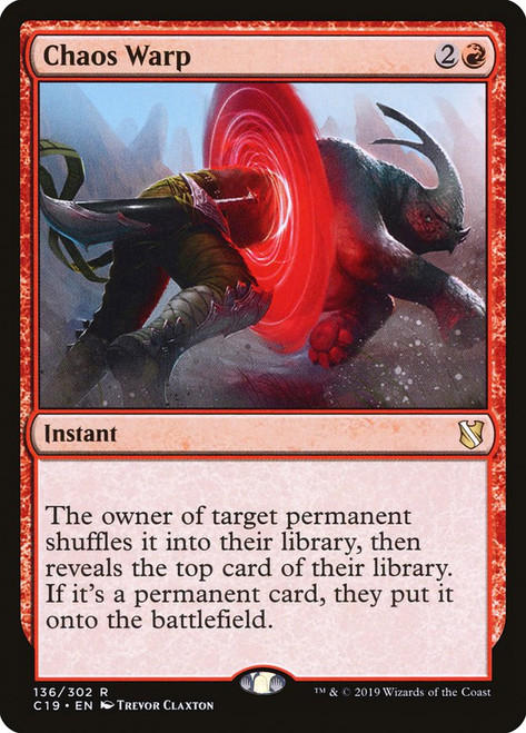 Chaos Warp\nCommander: 2019 Edition\nSingle\nMagic The Gathering