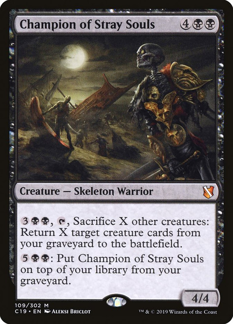 Champion of Stray Souls\nCommander: 2019 Edition\nSingle\nMagic The Gathering