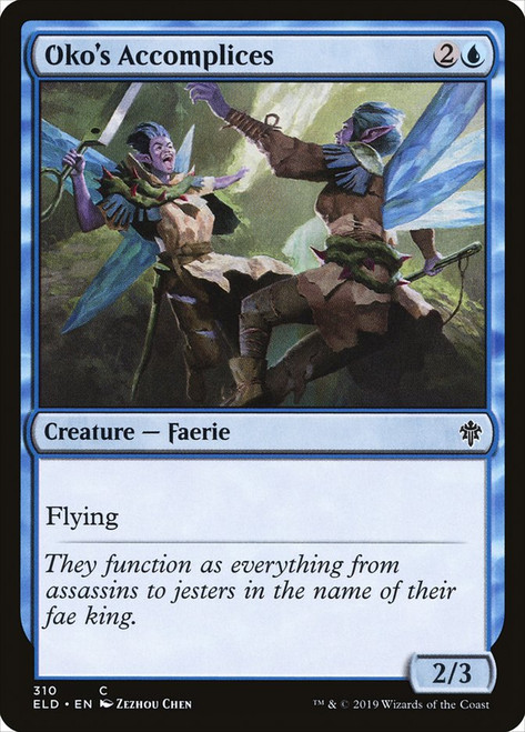 Oko's Accomplices (Planeswalker Deck)\nThrone of Eldraine\nSingle\nMagic The Gathering