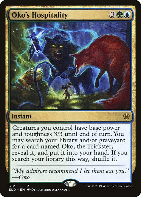 Oko's Hospitality (Planeswalker Deck)\nThrone of Eldraine\nSingle\nMagic The Gathering