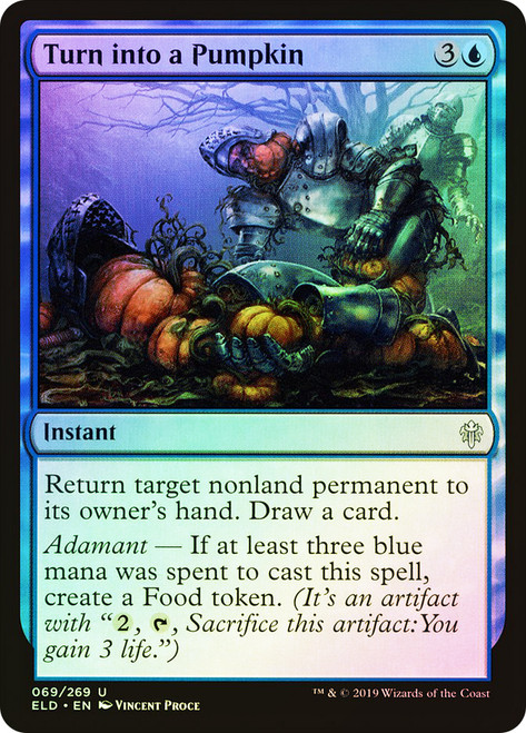 Turn into a Pumpkin\nThrone of Eldraine\nSingle\nMagic The Gathering