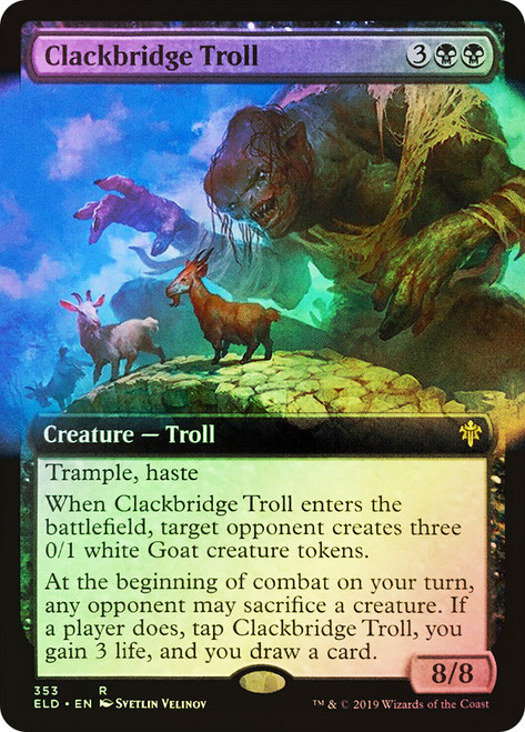 Clackbridge Troll (Extended Art)\nThrone of Eldraine - Variants\nSingle\nMagic The Gathering