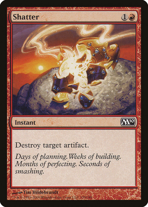 Shatter\nMagic 2010 Core Set\nSingle\nMagic The Gathering