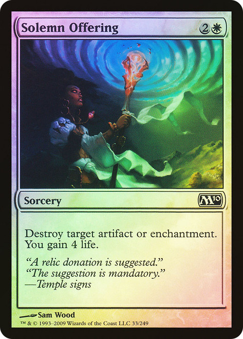 Solemn Offering\nMagic 2010 Core Set\nSingle\nMagic The Gathering