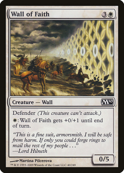 Wall of Faith\nMagic 2010 Core Set\nSingle\nMagic The Gathering