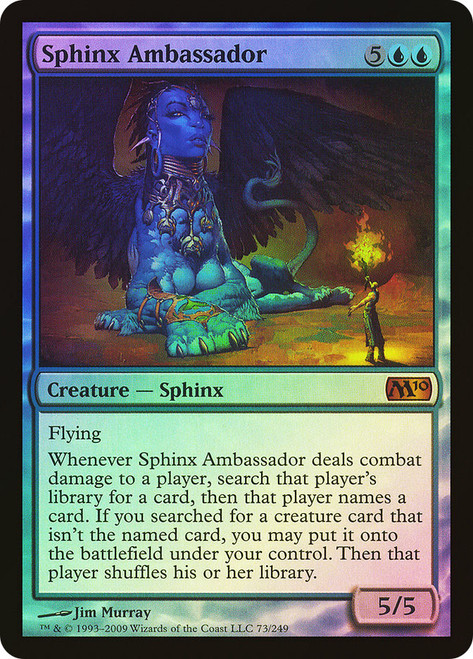 Sphinx Ambassador\nMagic 2010 Core Set\nSingle\nMagic The Gathering