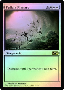 Planar Cleansing
Magic 2010 Core Set (Foil) - Italian
Single
Magic The Gathering