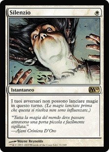 Silence
Magic 2010 Core Set - Italian
Single
Magic The Gathering