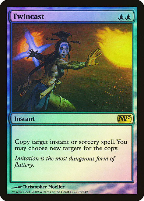 Twincast\nMagic 2010 Core Set\nSingle\nMagic The Gathering