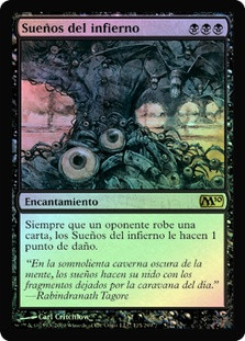 Underworld Dreams
Magic 2010 Core Set (Foil) - Spanish
Single
Magic The Gathering