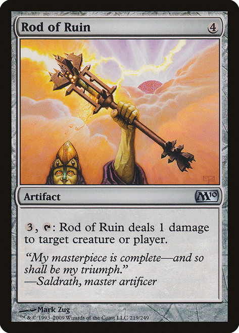 Rod of Ruin\nMagic 2010 Core Set\nSingle\nMagic The Gathering
