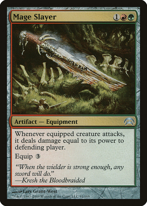 Mage Slayer\nPlanechase: 2009 Edition\nSingle\nMagic The Gathering