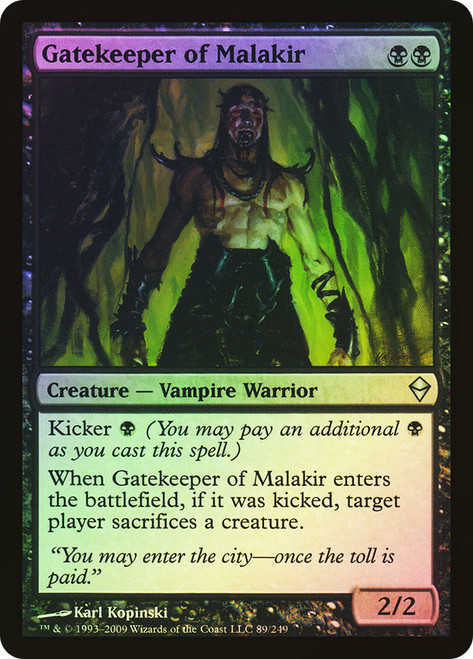 Gatekeeper of Malakir\nZendikar\nSingle\nMagic The Gathering