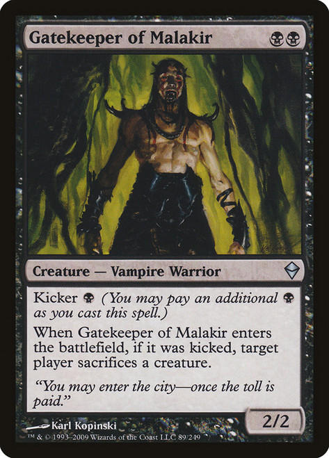 Gatekeeper of Malakir\nZendikar\nSingle\nMagic The Gathering