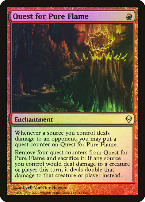Quest for Pure Flame\nZendikar\nSingle\nMagic The Gathering