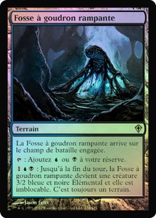 Creeping Tar Pit
Worldwake (Foil) - French
Single
Magic The Gathering