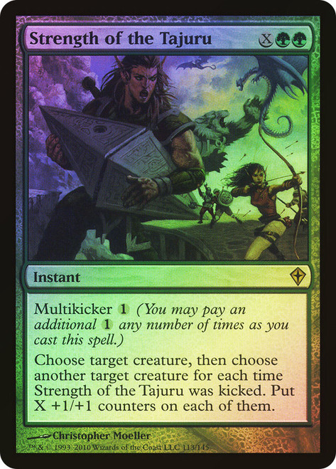Strength of the Tajuru\nWorldwake\nSingle\nMagic The Gathering