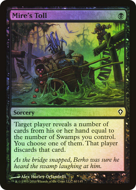 Mire's Toll\nWorldwake\nSingle\nMagic The Gathering