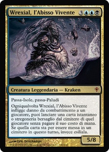 Wrexial, the Risen Deep
Worldwake - Italian
Single
Magic The Gathering