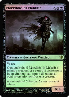 Butcher of Malakir
Worldwake (Foil) - Italian
Single
Magic The Gathering