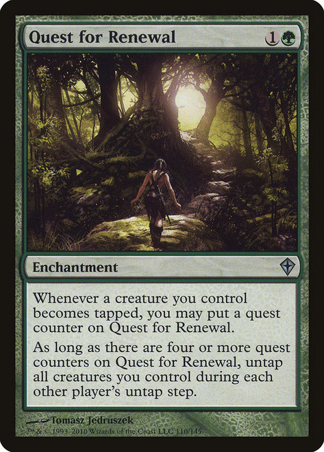 Quest for Renewal\nWorldwake\nSingle\nMagic The Gathering