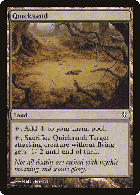 Quicksand\nWorldwake\nSingle\nMagic The Gathering