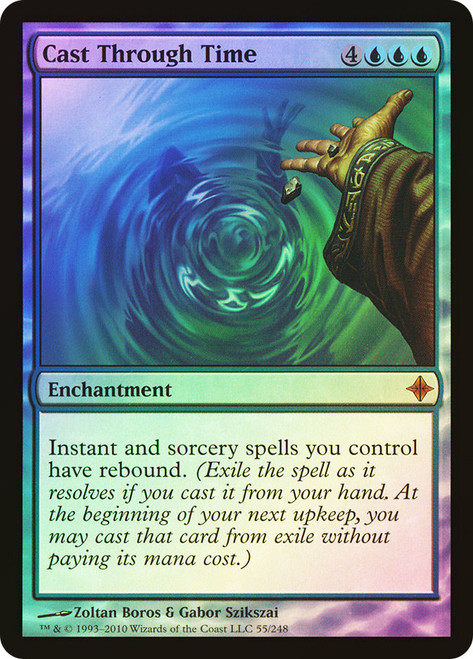 Cast Through Time\nRise of the Eldrazi\nSingle\nMagic The Gathering
