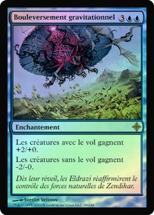 Gravitational Shift
Rise of the Eldrazi (Foil) - French
Single
Magic The Gathering