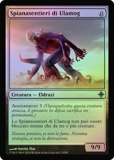 Pathrazer of Ulamog
Rise of the Eldrazi (Foil) - Italian
Single
Magic The Gathering