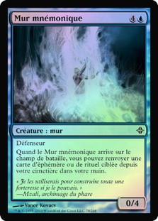 Mnemonic Wall
Rise of the Eldrazi (Foil) - French
Single
Magic The Gathering