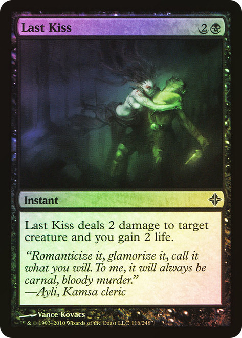 Last Kiss\nRise of the Eldrazi\nSingle\nMagic The Gathering