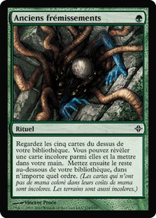 Ancient Stirrings
Rise of the Eldrazi - French
Single
Magic The Gathering