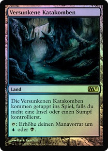 Drowned Catacomb
Magic 2011 Core Set (Foil) - German
Single
Magic The Gathering