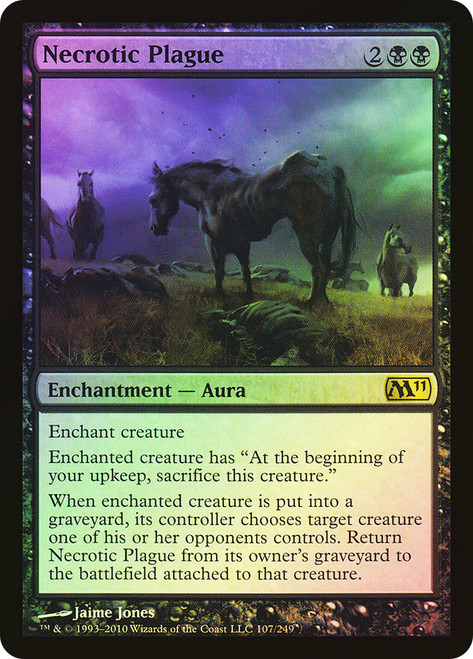 Necrotic Plague\nMagic 2011 Core Set\nSingle\nMagic The Gathering