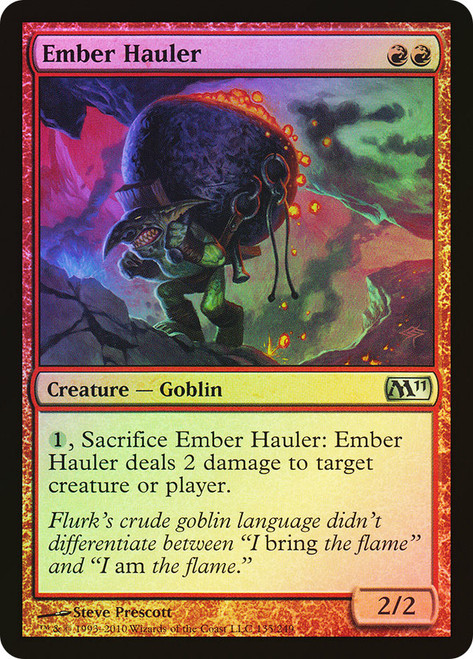 Ember Hauler\nMagic 2011 Core Set\nSingle\nMagic The Gathering