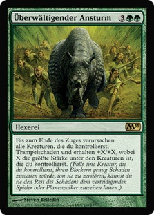 Overwhelming Stampede
Magic 2011 Core Set - German
Single
Magic The Gathering
