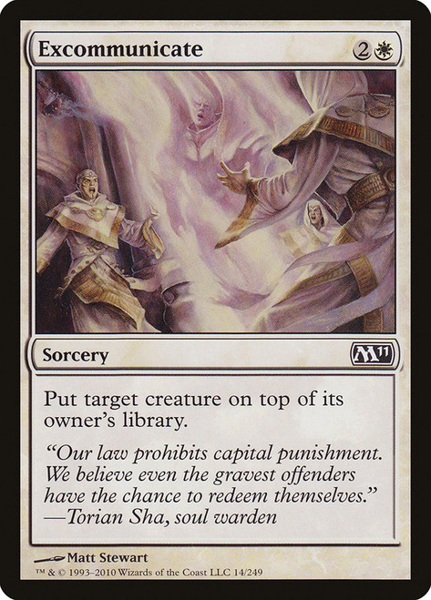 Excommunicate\nMagic 2011 Core Set\nSingle\nMagic The Gathering
