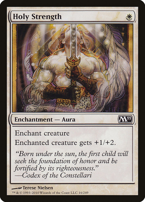 Holy Strength\nMagic 2011 Core Set\nSingle\nMagic The Gathering