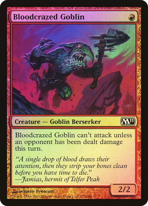 Bloodcrazed Goblin\nMagic 2011 Core Set\nSingle\nMagic The Gathering