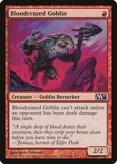 Bloodcrazed Goblin\nMagic 2011 Core Set\nSingle\nMagic The Gathering