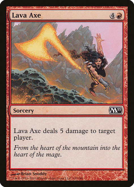 Lava Axe\nMagic 2011 Core Set\nSingle\nMagic The Gathering