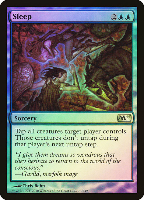 Sleep\nMagic 2011 Core Set\nSingle\nMagic The Gathering