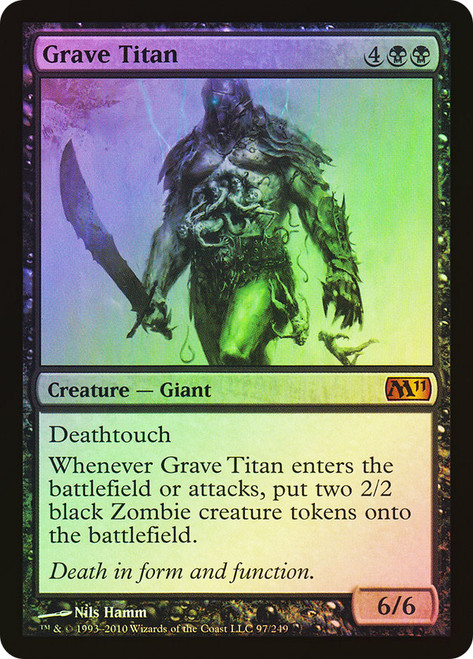 Grave Titan\nMagic 2011 Core Set\nSingle\nMagic The Gathering