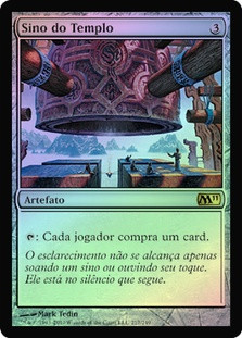 Temple Bell
Magic 2011 Core Set (Foil) - Portuguese
Single
Magic The Gathering