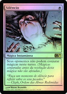 Silence
Magic 2011 Core Set (Foil) - Portuguese
Single
Magic The Gathering