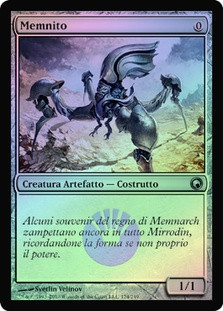 Memnite
Scars of Mirrodin (Foil) - Italian
Single
Magic The Gathering